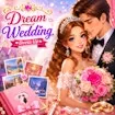 Dream Wedding Dress Up