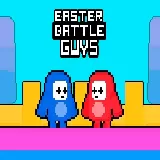 Easter Battle Guys
