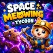 Space Meowing Tycoon